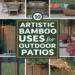 10 Artistic Ways of Using Bamboo in Outdoor Patio Spaces 32 Image for: 10 Artistic Ways of Using Bamboo in Outdoor Patio Spaces