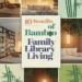 Image for: 10 Benefits of Using Bamboo for Family-Friendly Library Living