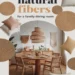 Image for: 10 Essential Natural Fiber Elements for a Family-Friendly Dining Room