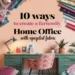 Image for: 10 Ways to Create a Family-Friendly Living Home Office Using Upcycled Fabric