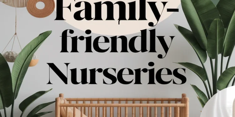 Image for: 11 Benefits of Using Bamboo for Family-Friendly Living in Nurseries