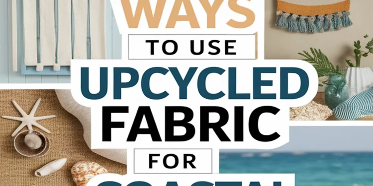 Image for: 11 Creative Ways to Achieve Coastal Living Room Style Using Upcycled Fabric