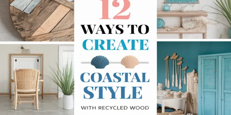 Image for: 12 Ways to Achieve Coastal Living Room Style Using Recycled Wood