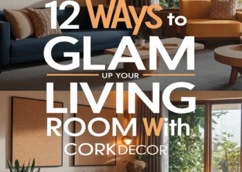 Image for: 12 Ways to Create a Glamorous Lifestyle in Your Living Room Using Cork Decor
