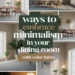 12 Ways to Embrace a Minimalist Lifestyle in Your Dining Room Using Solar-Powered Lights 39 Image for: 12 Ways to Embrace a Minimalist Lifestyle in Your Dining Room Using Solar-Powered Lights
