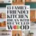 Image for: 13 Ways to Create a Family-Friendly Kitchen Using Recycled Wood