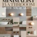 Image for: 14 Ways to Achieve a Minimalist Bathroom Lifestyle Using Solar-Powered Lights