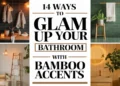 Image for: 14 Ways to Create a Glamorous Bathroom Lifestyle Using Bamboo Accents