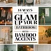 Image for: 14 Ways to Create a Glamorous Bathroom Lifestyle Using Bamboo Accents