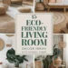 Image for: 15 Eco-Friendly Living Room Decor Ideas Using Natural Fibers