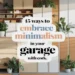 Image for: 15 Ways to Embrace a Minimalist Lifestyle in Your Garage Using Cork