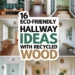 Image for: 16 Creative Ways for Eco-Friendly Living in Your Hallway Using Recycled Wood