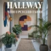 Image for: 16 Tips for a Glamorous Lifestyle Hallway Using Upcycled Fabric
