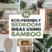 Image for: 16 Ways for Eco-Friendly Living in the Bedroom Using Bamboo