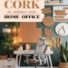 16 Ways to Enhance Urban Living in Your Home Office Using Cork 41 Image for: 16 Ways to Enhance Urban Living in Your Home Office Using Cork