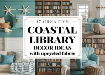 Image for: 17 Creative Ways to Incorporate Coastal Living in Your Library Using Upcycled Fabric