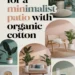 Image for: 17 Tips for a Minimalist Outdoor Patio Using Organic Cotton