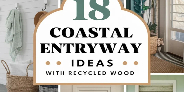 Image for: 18 Inspiring Coastal Entryway Ideas Using Recycled Wood