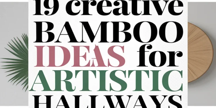 19 Creative Ways of Using Bamboo in Artistic Hallway Spaces 1 Image for: 19 Creative Ways of Using Bamboo in Artistic Hallway Spaces
