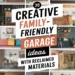 Image for: 20 Creative Ways for Family-Friendly Living in Your Garage Using Reclaimed Materials