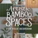 Image for: Create Artistic Spaces in Your Bedroom Using Bamboo