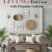 Embrace Farmhouse Living in Your Entryway Using Organic Cotton 32 Image for: Embrace Farmhouse Living in Your Entryway Using Organic Cotton