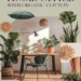 Image for: Minimalist Lifestyle in a Home Office Using Organic Cotton