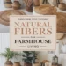 Transform Your Entryway for Farmhouse Living Using Natural Fibers 28 Image for: Transform Your Entryway for Farmhouse Living Using Natural Fibers