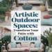 Image for: Transform Your Patio Into Artistic Outdoor Spaces Using Organic Cotton